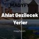 Ahlat Gezilecek Yerler