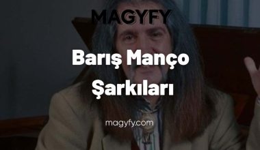 Barış Manço Şarkıları