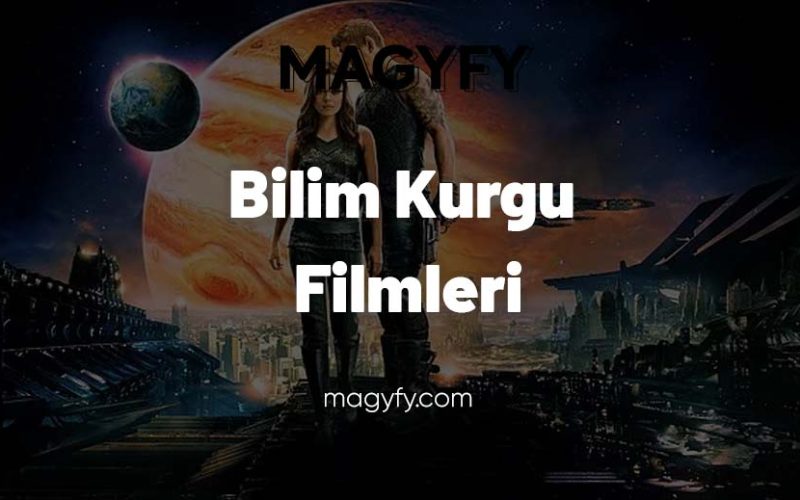 Bilim Kurgu Filmleri