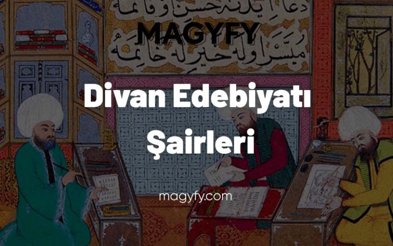 Divan Edebiyatı Şairleri