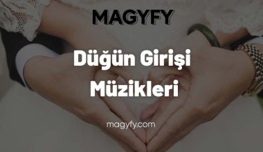 Düğün Girişi Müzikleri