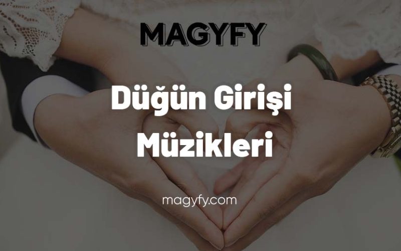 Düğün Girişi Müzikleri