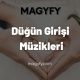 Düğün Girişi Müzikleri